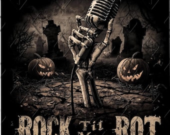 May include: A spooky Halloween-themed graphic featuring a skeleton hand holding a vintage microphone. The background includes a graveyard scene with jack-o'-lanterns and tombstones. The text "ROCK Til You ROT" is displayed at the bottom.
