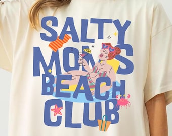 Salty Moms Beach Club Comfort Colors T-Shirt, The Beach Club Mama Shirt, Mom Aesthetic Beach Shirt, Summer Vacation shirt, Summer Vibes Tee