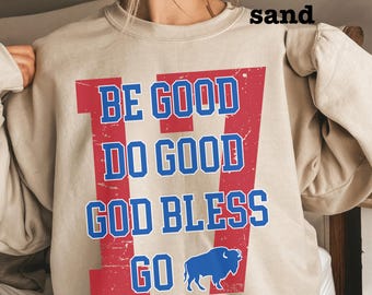 Sudadera Josh Allen 17 MVP, sudadera "Be Good Do Good God Bless", sudadera unisex, sudadera de fútbol americano de Buffalo, regalo para fanáticos de Buffalo
