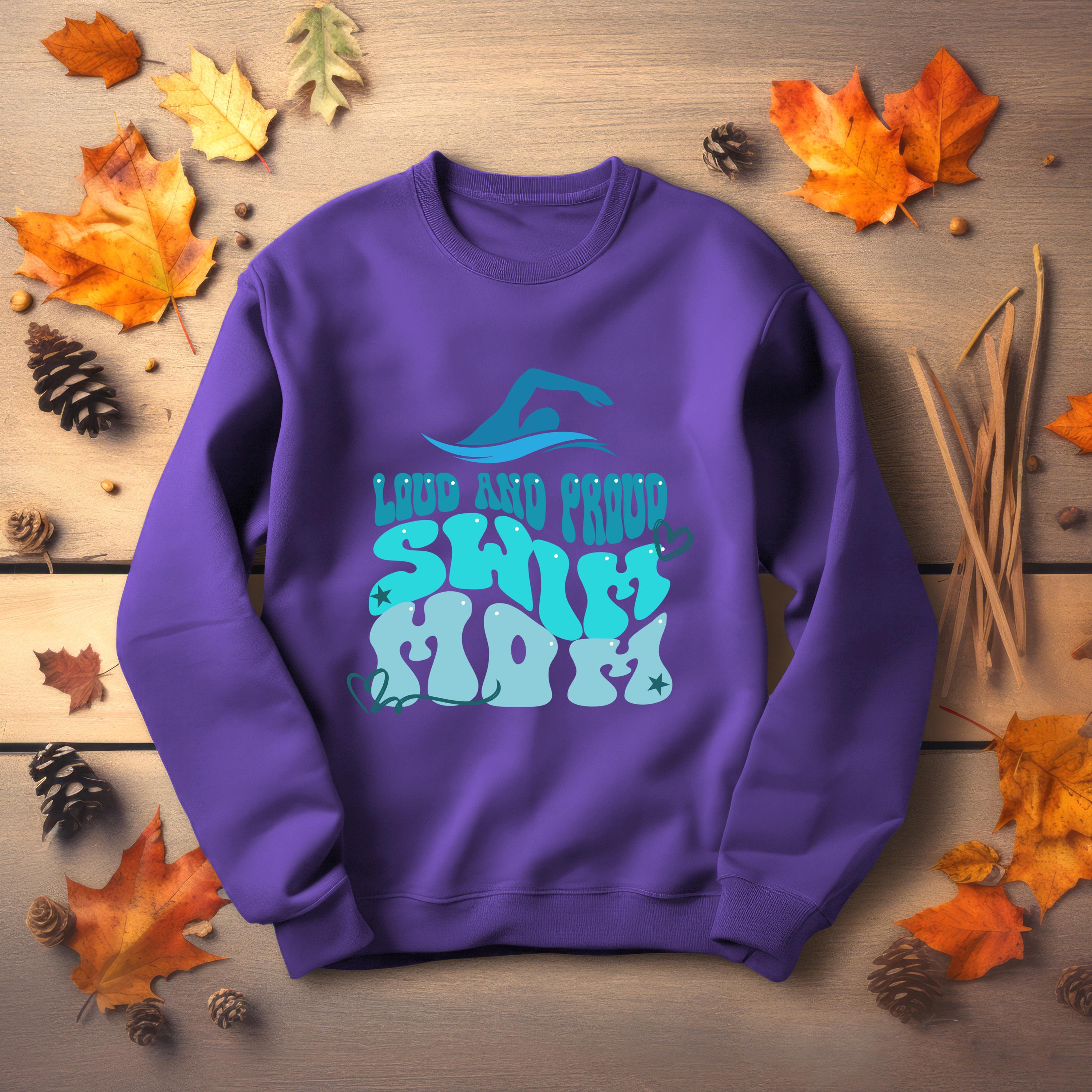 Personalized Swim Mom Sweatshirt, LOUD AND PROUD, Swim Mom, Swim shirt, Vibrant Colors, Mom Sweatshirt, sport mom apparel, mama sweatshirt