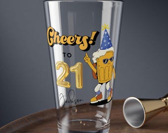 Custom 21st birthday Beer Glass Pint Mixing glass, Cheers to 21, 21st birthday gift, funny gift for him and her, personalized 21st gift