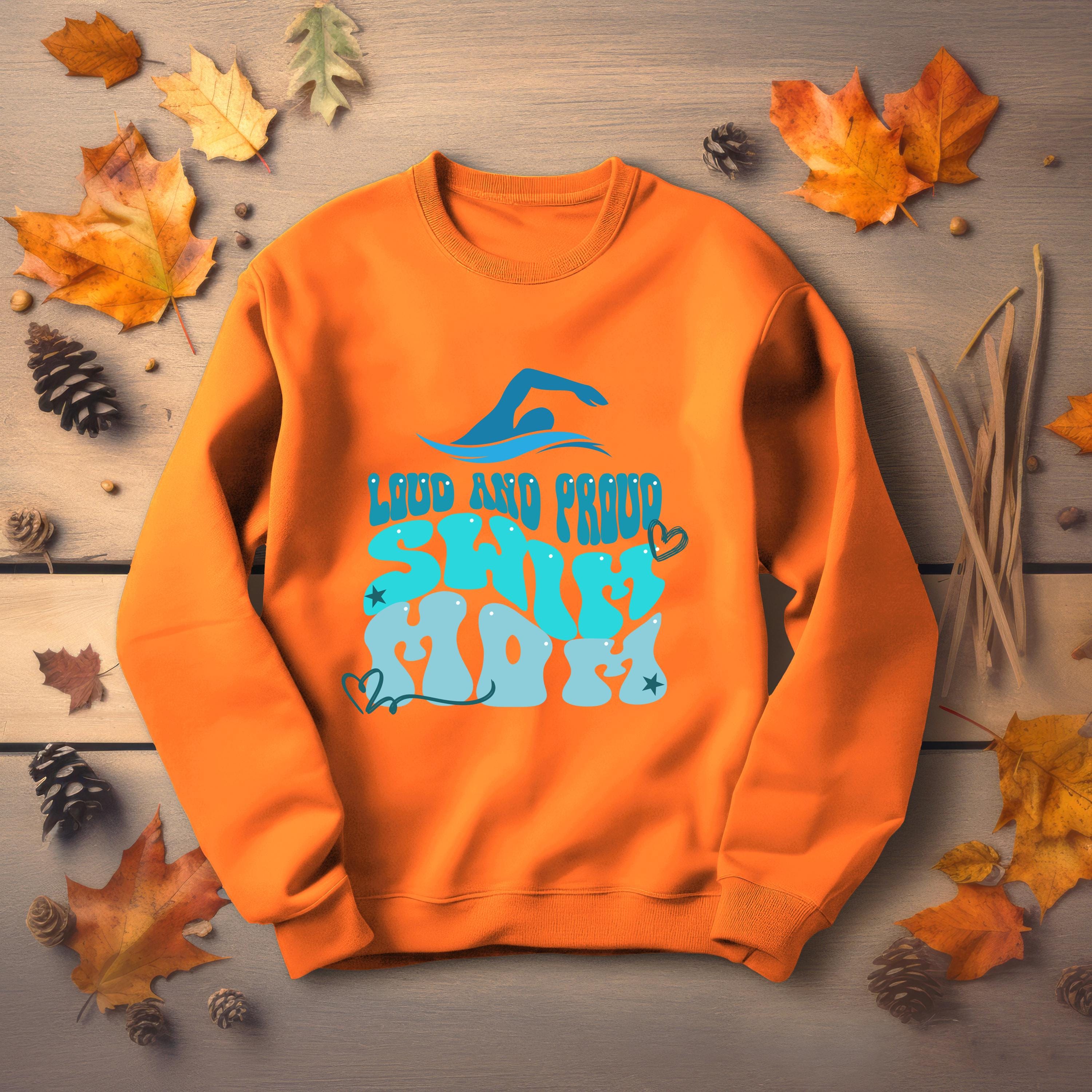 Personalized Swim Mom Sweatshirt, LOUD AND PROUD, Swim Mom, Swim shirt, Vibrant Colors, Mom Sweatshirt, sport mom apparel, mama sweatshirt