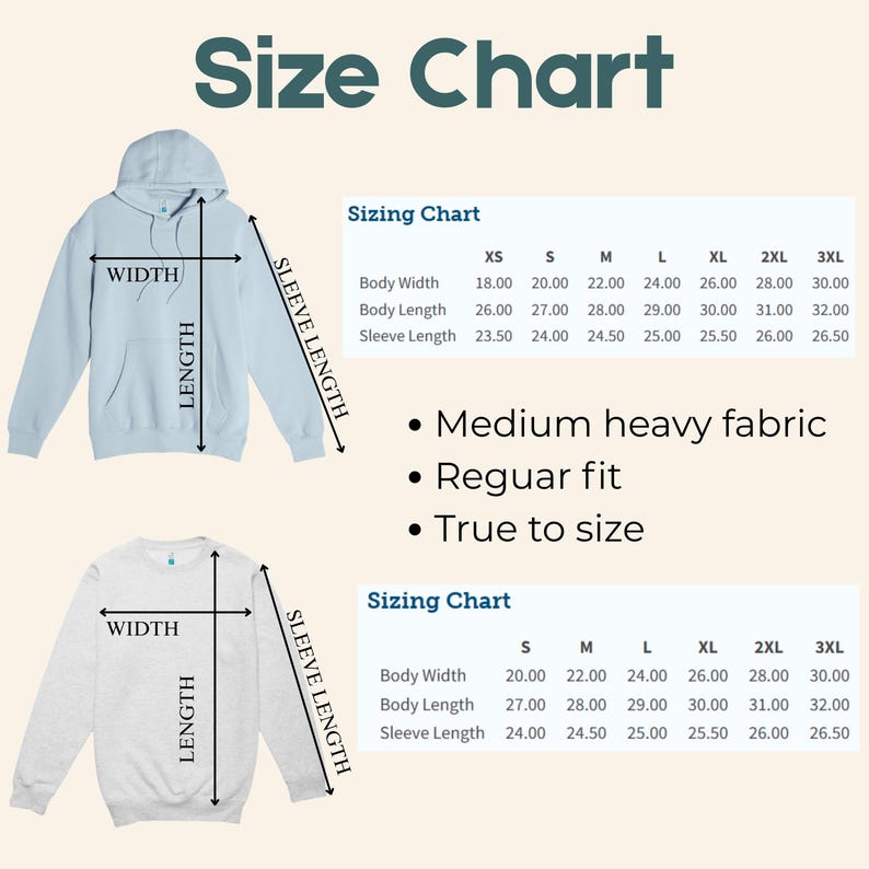 May include: A size chart graphic with a light blue hoodie and a light gray sweatshirt, both with measurement labels. The chart includes body width, body length, and sleeve length measurements in inches for sizes XS to 3XL. Text states "Medium heavy fabric", "Regular fit", and "True to size".
