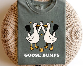 Silly Goose Pickleball Comfort Colors T-Shirt, Goose Bumps Pickleball T-Shirt, Funny Pickleball T-shirt, Pickleball Lover Gift, goose lover