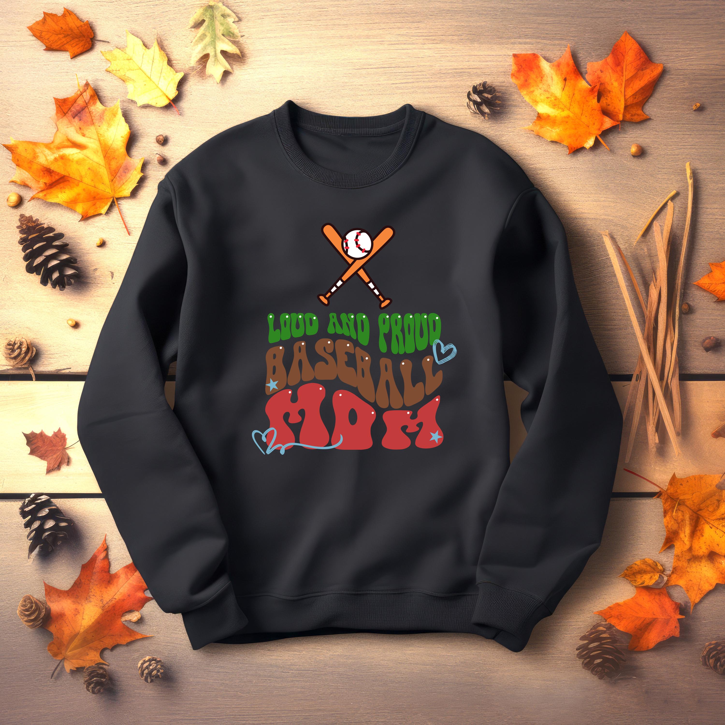 Personalized Baseball Mom Sweatshirt, Loud and Proud, Baseball Mom, Baseball Sweatshirt, mom shirt, vibrant colors, mom shirt, sport mom