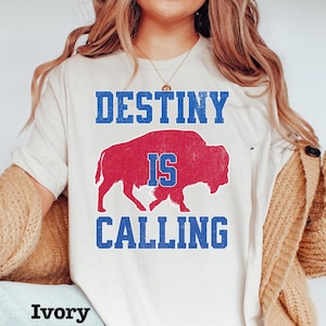 Camiseta de colores cómodos de Buffalo Football, regalo para fanáticos de Buffalo Football, regalo para fanáticos de Buffalo, El destino te llama, camiseta Buffalo Spirit, día del juego