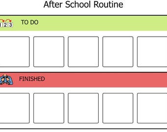 May include: A green and red chart with the text "After School Routine" at the top. The chart is divided into two sections: "To Do" and "Finished". There are three numbered circles with arrows in the "To Do" section. There are six blank boxes in each section.