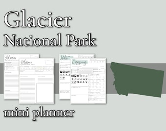 Glacier National Park Mini Planner // Printable PDF, fillable/editable