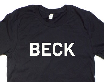 Beck Text Tee Bella Canvas Or Gildan Soft Style Unisex Short Sleeve Black Tee S, M, L, XL and 2XL