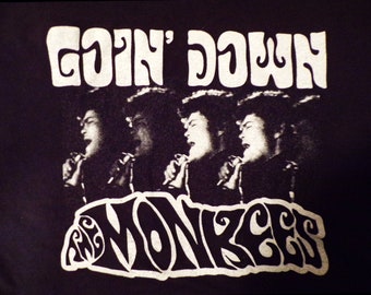 Monkees Goin Down Concert Tee Bella Canvas or Gildan Unisex Short Sleeve Black Tee S, M, L, XL and 2XL