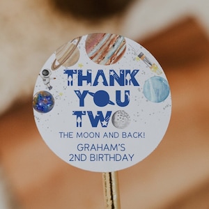 Space Birthday Party Favor Labels, Thank you to the moon & back, Space Planet Stickers, Space 2nd Birthday Favors, Galaxy Party Favors