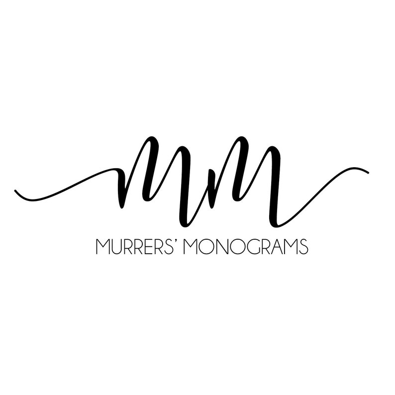 May include: A logo for a business called "Murrer's Monograms" featuring a stylized script font of the letters "MM".