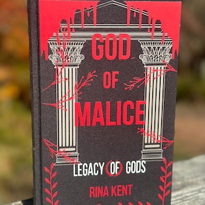 God Of Malice by Rina Kent | Special Edition | Legacy Of Gods series | Rebound book | Rebind | Paperback to hardcover