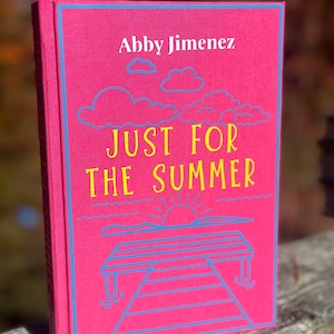 Just For The Summer by Abby Jimenez | Special Edition | Rebound book | Rebind | Paperback to hardcover