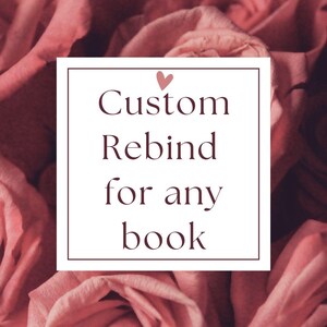 Reencuadernación personalizada / Libro de tapa dura / Libro personalizado / Libro de bolsillo a tapa dura / Reencuadernación
