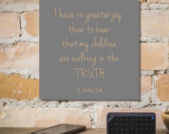 Handmade Christian Wood Wall Art 3 John 1∶4 Plaque