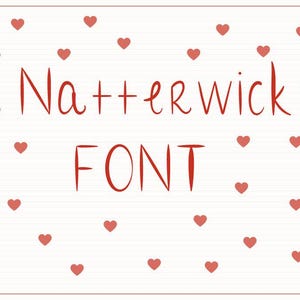 Natterwick Font — Een informeel, handgeschreven lettertype | Digitale OTF-download | Warme, vriendelijke uitstraling | Lettertype voor leerkrachten en dagboeken