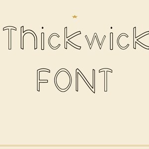 May include: A digital graphic featuring the text Thickwick FONT in a black outlined, stylized typeface. The background is a solid cream color, framed by a thin gold border with small gold star icons positioned at the top center and corners.