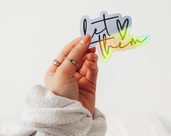Sticker Let Them