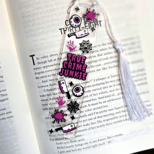 True Crime Junkie Acrylic Bookmark, Gift for Readers, Book Lover Gift