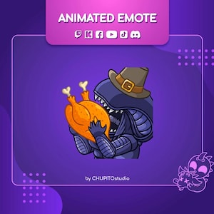 May include: Animated emote featuring a cartoon alien wearing a pilgrim hat and holding a roasted turkey leg. The image has a purple background with the text "ANIMATED EMOTE" at the top and social media icons. The artist's name, "by CHUPITOstudio," is at the bottom.
