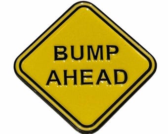 BUMP AHEAD Ball Marker
