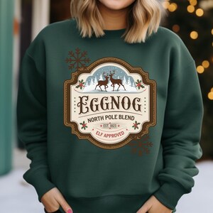 Eggnog holiday sweatshirt, Christmas shirt, Cute christmas sweater, Christmas crewneck sweater, Holiday sweater, Christmas shirt for woman,