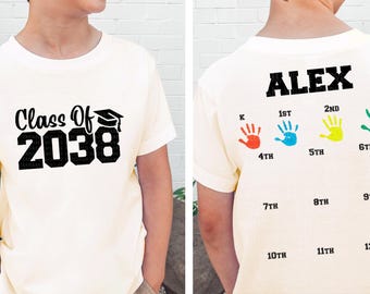Custom Name Class Of 2038 Custom Year Handprint Shirt First Day Of School Activity Grow With Me 2037 Graduation Kids Milestones New Student