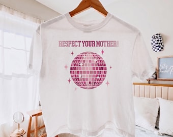 Respect Your Mother Comfort Colors® Boxy Tee Funny Attitude Quote Shirt Retro Y2K Disco Ball Sassy Baby Tee Y2K Trendy Minimalist Crop Top