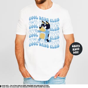Blue Dog Dad Shirt Cool Dads Club Shirt Father's Day Gift Blue Bandit Dad Shirt Blue Dog Cartoon Shirt Dad Birthday Gift Funny Dad Shirts