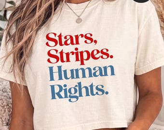 4th Of July Comfort Colors® Boxy Tee Stars Stripes Human Rights Shirt 4th of July Crop Top Liberal Patriotic Shirt Equal Rights Protest Tank