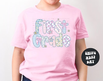 FIRST GRADE Shirt Back To School Shirt For Girls Happy First Day of School Shirt 1st Grade Back to School Shirt Teacher Back To School Shirt