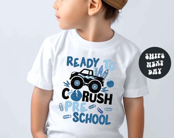 Boys Preschool First Day of School Shirt Monster Truck Ready To Crush Preschool Shirt For Boys Kids Back to School Gift Truck Preschool Tee