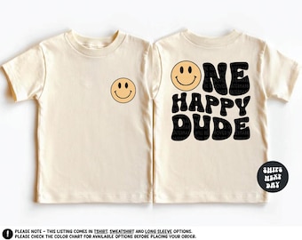 One Happy Dude Shirt Happy Face Birthday Shirt First Birthday Sweatshirt Birthday Boy Tee Toddler Birthday Shirt Kids Birthday Party Outfit