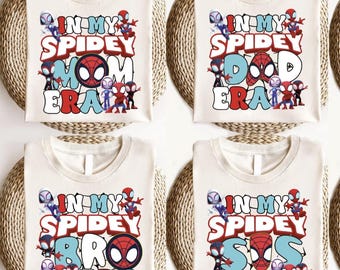 Spidey Family Shirt Matching Family Spidey Shirt Superhero Mommy And Daddy Shirt Super Hero Matching Shirt Toddler Shirt In My Spidey Era