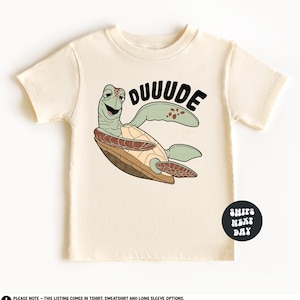 Funny Disney Shirt Disney Turtle Toddler Shirt Disney Kids Shirt Dude Baby Bodysuit Kids Finding Nemo Shirt Disney Finding Dory Shirt