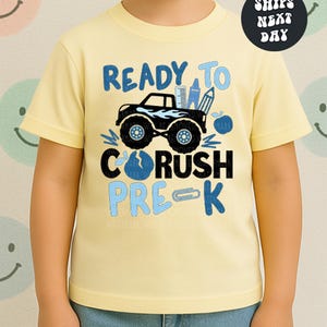 Boys Pre-K First Day of School Shirt Monster Truck Ready To Crush Pre-K Shirt for Boys Kids Back to School Gift Peace Out Preschool Shirt