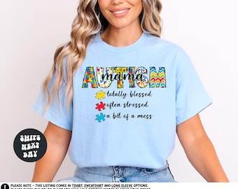 Autism Mom Shirt Autism Awareness Sweatshirt Autism Mama Shirt Autism Support Advocate Shirt Autism Neurodiversity Shirt Autism Sweatshirt