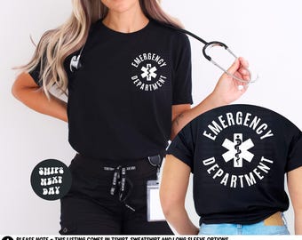 Nurse Shirt Emergency Department Nurse Sweatshirt ER Nurse Shirt Emergency Medicine Nurse Emergency Nurse Gift Emergency Room RN Nurse Shirt