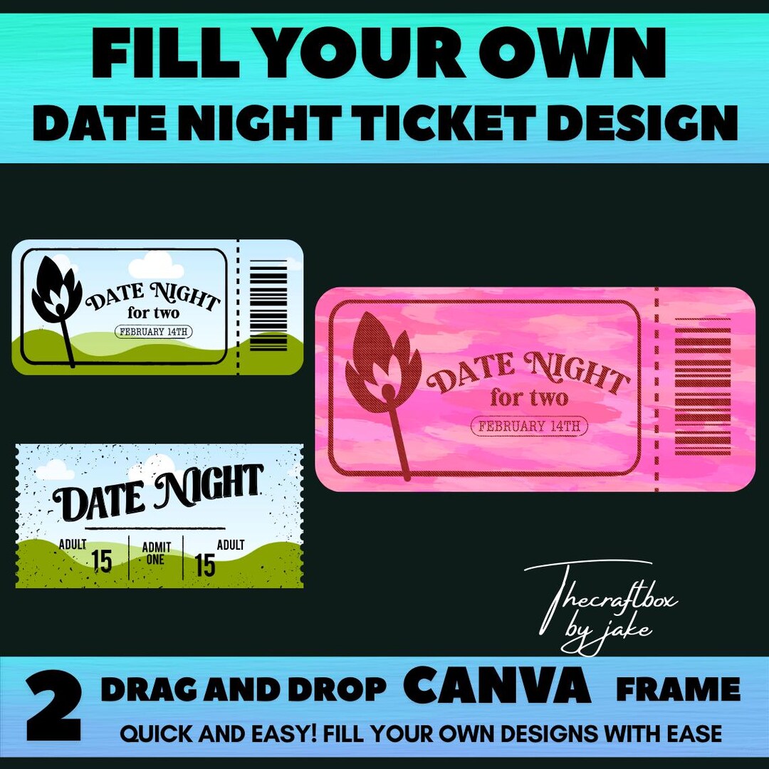 Valentines Date Night Ticket Canva Frames Template, Create Your Own ...