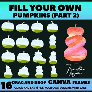 Spooky Halloween Pumpkin Canva Frames Bundle Part 2 | Editable Templates | 16 Drag & Drop Frames | DIY PNG Clip Art, Make Your Own PNG Files