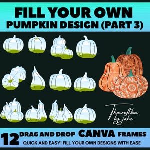 Spooky Halloween Pumpkin Canva Frames Bundle Part 3 | Editable Templates | 12 Drag & Drop Frames | Halloween Clipart | DIY Pumpkin PNG