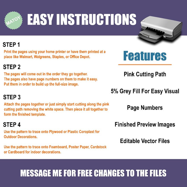 May include: Easy instructions for assembling a printable craft project. The instructions include steps for printing, cutting, and assembling the pages. The features of the project include a pink cutting path, 5% grey fill for easy visual, page numbers, finished preview images, and editable vector files. The text "MESSAGE ME FOR FREE CHANGES TO THE FILES" is also included.