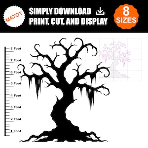 Puede incluir: Una silueta negra de un árbol nudoso con musgo colgante, con una regla vertical a la izquierda marcada de 1 a 8 pies. El texto superior dice SIMPLY DOWNLOAD, PRINT, CUT, AND DISPLAY, con una insignia naranja que indica 8 SIZES.
