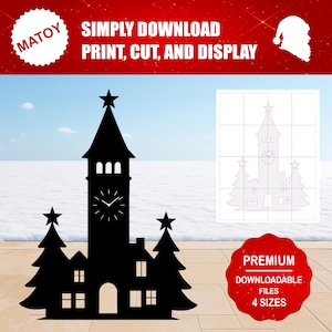 Può includere: Silhouette nera di una torre dell'orologio e alberi di Natale con stelle. L'immagine include il testo "MATOY SIMPLY DOWNLOAD PRINT, CUT, AND DISPLAY" e "PREMIUM DOWNLOADABLE FILES 4 SIZES".
