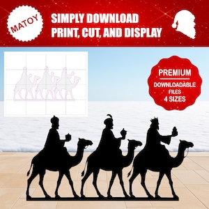 Może przedstawiać: Czarna sylwetka Trzech Króli jadących na wielbłądach, z napisem "SIMPLY DOWNLOAD PRINT, CUT, AND DISPLAY". Czerwone koło głosi "PREMIUM DOWNLOADABLE FILES 4 SIZES". Pokazano również siatkę z konturem wielbłąda.