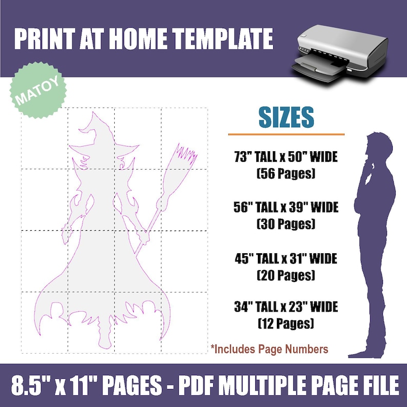 May include: Printable template for a witch silhouette, with a broom, in various sizes. The template is designed to be printed at home on 8.5 x 11 inch paper. The image includes text that says "PRINT AT HOME TEMPLATE" and "MATOY".