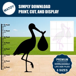 Puede incluir: Silueta negra de una cigüeña que lleva un bulto, con una escala que indica tamaños de hasta 2,4 metros. La imagen incluye el texto "SIMPLY DOWNLOAD PRINT, CUT, AND DISPLAY" y "PREMIUM DOWNLOADABLE LIFE SIZE FILES 8 SIZES".
