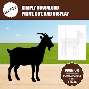May include: A black goat silhouette stands on a tiled surface against a backdrop of green grass and a blue sky. The image includes text that reads "SIMPLY DOWNLOAD, PRINT, CUT, AND DISPLAY" and "PREMIUM DOWNLOADABLE FILES 4 SIZES".