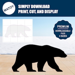 May include: A black polar bear silhouette walking right. The image includes text: "SIMPLY DOWNLOAD, PRINT, CUT, AND DISPLAY" and "PREMIUM DOWNLOADABLE FILES 4 SIZES". A white outline of a polar bear is on a grid.